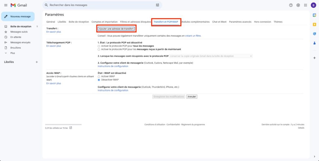 Accès au transfert d'adresse sur Gmail.