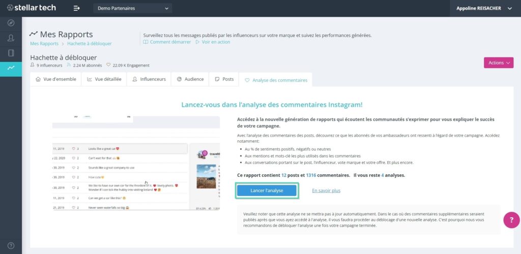 Pour lancer une analyse de commentaires, votre rapport de campagne doit avoir moins de 3 mois.