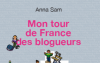 mon tour de france des blogueurs