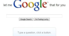 Google est ton ami : let me google that for you