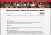 stupid fight