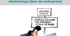 Un guide pour mieux utiliser l’e-mail en entreprise