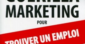 Interview : Guerilla marketing pour trouver un emploi (+ 5 livres à gagner)