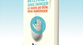 Le guide du bon sens numérique, par Axa (+ 5 livres à gagner)
