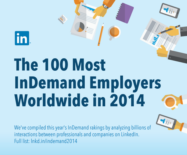 Les 100 Entreprises Les Plus Attractives Selon LinkedIn En 2014