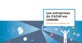 Classement des entreprises du CAC 40 les plus suivies sur LinkedIn