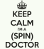 keep-calm-im-a-spin-doctor