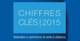 Les chiffres clés du e-commerce en France en 2015