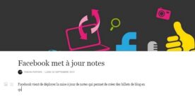 Facebook met à jour les Articles pour en faire une plateforme de blogging