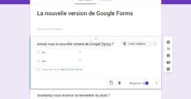 Découvrez la nouvelle version de Google Forms