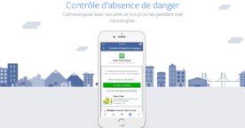 Facebook : le dispositif Safety Check étendu à toutes les catastrophes humaines