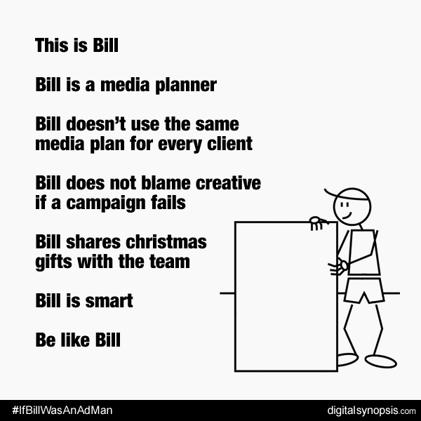 be-like-bill-ad-agency-media-planner