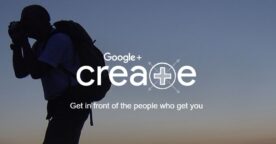 Google+ Create, pour donner plus de visibilité aux utilisateurs de Google+ les plus créatifs