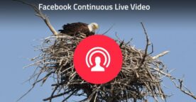 Facebook permet via son API la diffusion de vidéos live illimitées en durée