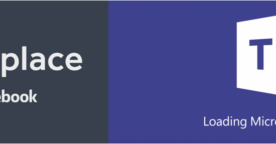 Comment Facebook Workplace et Microsoft Teams vont connecter les salariés de l’entreprise