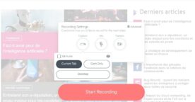 Un outil pour faire une capture vidéo de son navigateur ou d’un logiciel : Loom