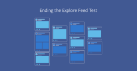 Facebook annonce la fin du Fil Explorer, les marques ne seront finalement pas exclues du fil d’actualité