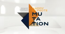 La Maddy Keynote 2020, pour « mieux comprendre les mutations qui se jouent dans notre société » (+ 5 places à gagner)