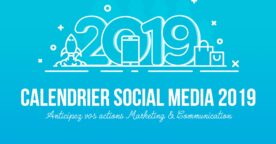 Calendrier marketing 2019 : la liste de tous les événements de l’année