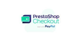 PrestaShop et Paypal lancent PrestaShop Checkout, une solution de paiement simplifiée