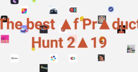 Product Hunt : les outils les plus populaires de l’année 2019