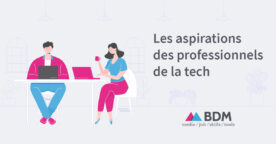 Participez à l’enquête sur les aspirations des professionnels de la tech