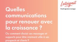 Comment prendre la parole post-crise avec ses signatures mail ?