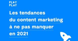 Content marketing : 8 tendances pour 2021