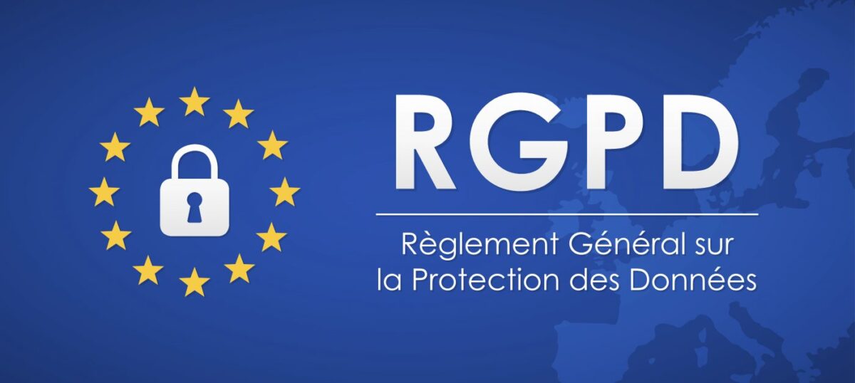 RGPD – Règlement Général de la Protection des Données