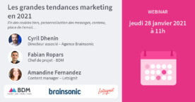 Webinar : les grandes tendances marketing en 2021
