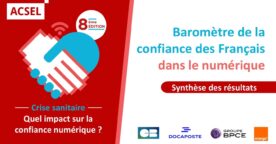 Comment évolue la confiance des Français dans le numérique