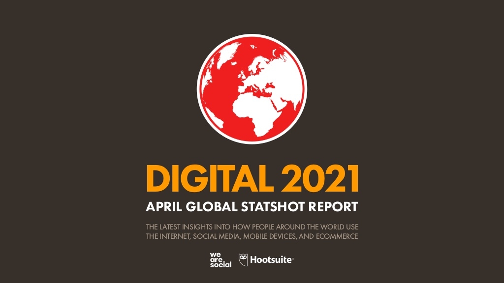 digital-2021-april-global-statshot-report