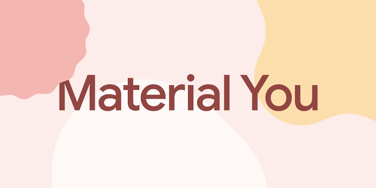 Material You, la nouvelle approche de Google pour dépasser le Material Design - BDM