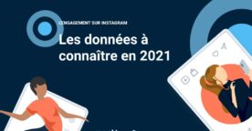 Instagram : chiffres clés et tendances sur l’engagement