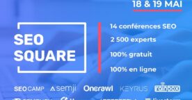 SEO Square : 2 jours de conférences en ligne gratuites sur le SEO