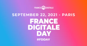 France Digitale Day, l’événement tech de la rentrée pour les startups