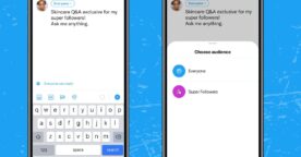 Twitter commence à déployer les Super Follows, pour proposer du contenu payant à ses abonnés