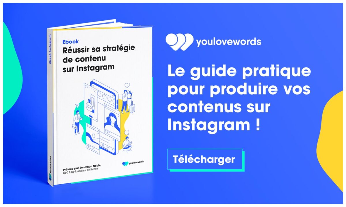 guide-reussir-strategie-contenu-instagram-youlovewords
