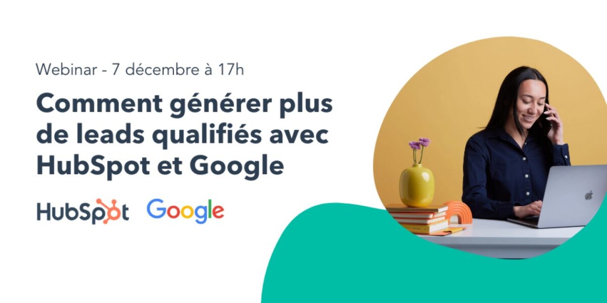 webinar-hubspot-google-generer-leads-qualifies