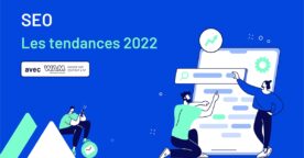 Tendances SEO en 2022 : Google, de moteur de recherche à moteur de conversations