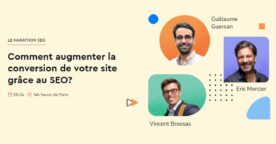 Événement SEO : 3 webinars pour booster votre visibilité en ligne