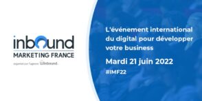 Inbound Marketing France 2022 : retour au présentiel, Scott Taylor en invité d’honneur