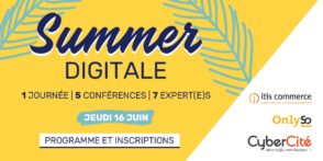 Summer Digitale : 5 webinars sur le SEO, SEA, social media, Google Analytics 4…