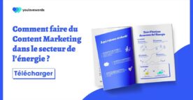 Guide : comment développer une stratégie de contenu efficace dans le secteur de l’énergie