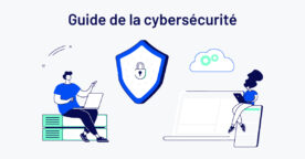 Téléchargez le guide de la cybersécurité : état des lieux et spécialités du secteur