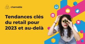 Guide : les 8 tendances du retail pour 2023