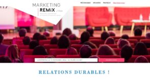Marketing Remix : une 8ème édition placée sous le signe des relations durables
