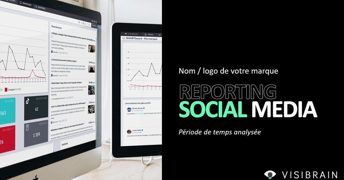 Visibrain lance un modèle gratuit et personnalisable de reporting social media