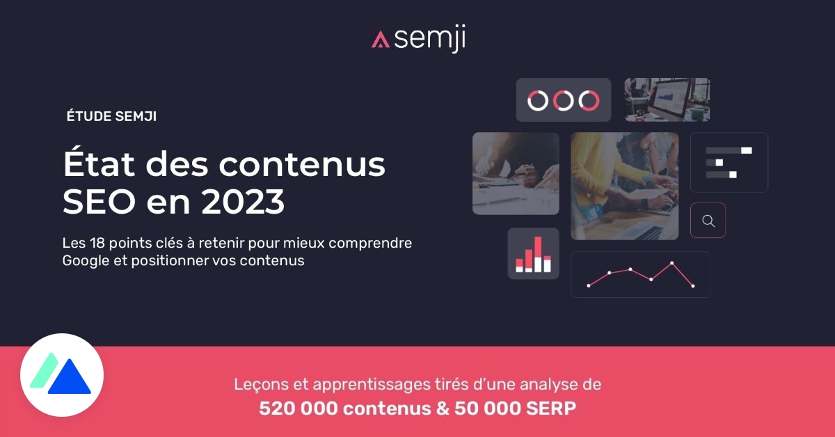 Étude : 5 bonnes pratiques SEO pour optimiser ses contenus sur Google