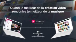 2Emotion : l’outil de création vidéo annonce l’intégration du catalogue d’Universal Production Music